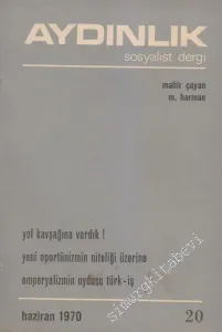 Aydınlık Aylık Sosyalist Dergi - Sayı: 20 , Haziran 1970