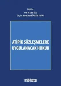 Atipik Sözleşmelere Uygulanacak Hukuk