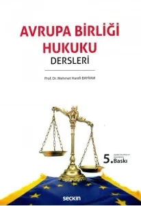 Avrupa Birliği Hukuku Dersleri