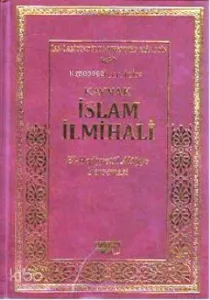 Hanefiler İçin Kaynak İslam İlmihali; El-Hediyyetül Alaiyye Tercemesi