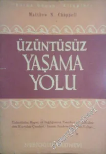 Üzüntüsüz Yaşama Yolu -