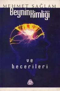 Beynin Kimliği ve Becerileri
