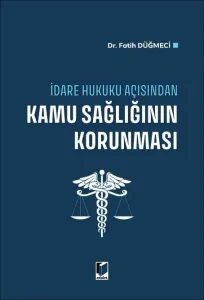 Kamu Sağlığının Korunması