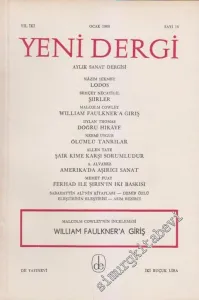Yeni Dergi: Aylık Sanat Dergisi - Dosya: Malcolm Cowley'nin İncelenmesi - William Faulkner'a Giriş - Sayı: 16    2  Ocak