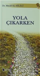 Yola Çıkarken