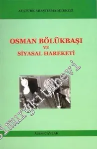 Osman Bölükbaşı ve Siyasal Hareketi -