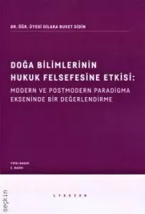 Doğa Bilimlerinin Hukuk Felsefesine Etkisi: