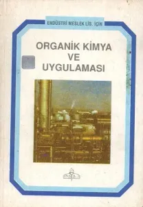 Organik Kimya ve Uygulaması