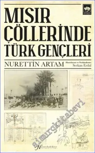Mısır Çöllerinde Türk Gençleri -