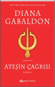 Ateşin Çağrısı (Kısım I)