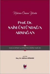 Prof. Dr. Saim Üstündağ'a Armağan