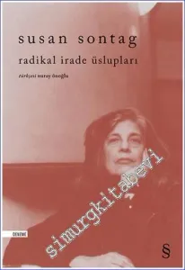 Radikal İrade Üslupları -