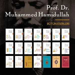Prof. Dr. Muhammed Hamidullah Tüm Eserleri