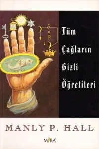 Tüm Çağların Gizli Öğretileri