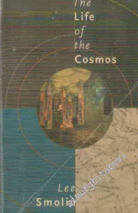 The Life of the Cosmos -