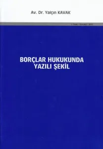 Borçlar Hukukunda Yazılı Şekil