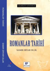 Romanlar Tarihi - Geçmişten Günümüze