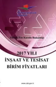 2017 Yılı İnşaat ve Tesisat Birim Fiyatları