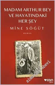 Madam Arthur Bey ve Hayatındaki Her Şey -         2022