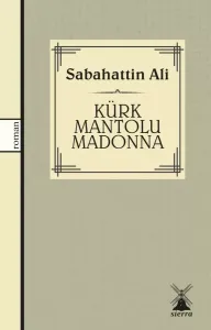Kürk Mantolu Madonna