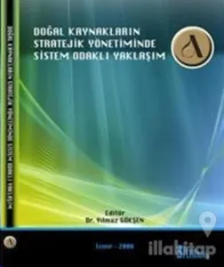 Doğal Kaynakların Stratejik Yönetiminde Sistem Odaklı Yaklaşım