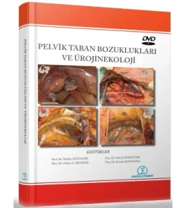 Pelvik Taban Bozuklukları Ve Ürojinekoloji