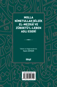 Molla Nimetullah Bildik el-Mezrâî ve Zübdetü'l-Leben adlı Eseri