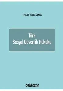 Türk Sosyal Güvenlik Hukuku