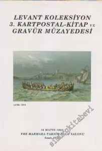 Levant Koleksiyon 3. Kartpostal Kitap ve Gravür Müzayedesi (16 Mayıs 1993) -