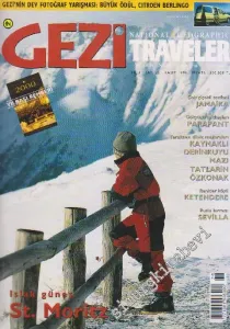 Gezi Traveler - National Geographic - Dosya: Andorra - Trabzon - Bozdağ - Demre - Bahamalar - Ötelerin Çocukları - Sayı: 26    3  Kasım