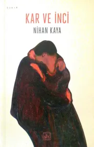 Kar ve İnci