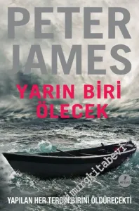 Yarın Biri Ölecek: Yapılan Her Tercih Birini Öldürecekti -        2012