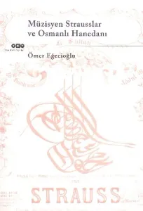 Müzisyen Strausslar ve Osmnalı Hanedanı