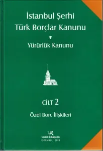 İstanbul Şerhi Türk Borçlar Kanunu 2 Cilt ( Takım )