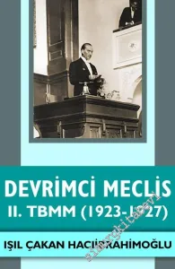 Devrimci Meclis : 2. TBMM (1923 - 1927)  -         2021