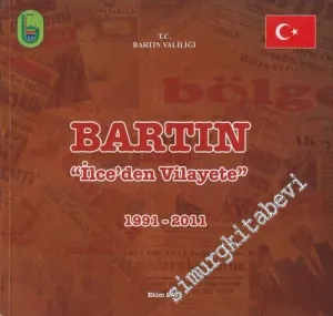 Bartın: İlçe'den Vilayet'e 1991 - 2011 -