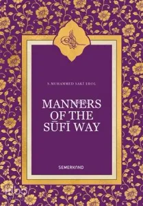 Manners Of The Sufi Way