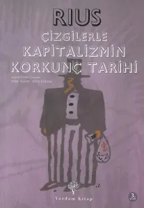 Çizgilerle Kapitalizmin Korkunç Tarihi