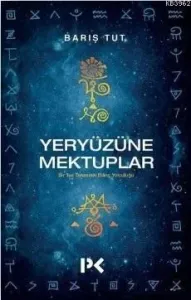 Yeryüzüne Mektuplar