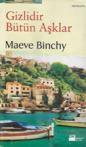 Gizlidir Bütün Aşklar