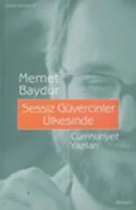Sessiz Güvercinler Üklesinde; Cumhuriyet Yazıları