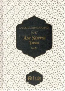 'Asr Suresi Tefsiri