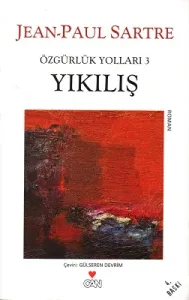 Yıkılış - Özgürlük Yolları 3. Kitap