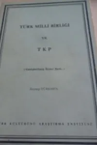 Türk Milli Bİrliği ve TKP
