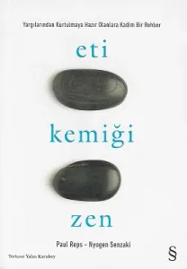 Eti Kemiği Zen