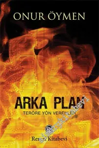 Arka Plan: Teröre Yön Verenler -        2016