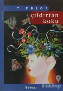 Çıldırtan Koku