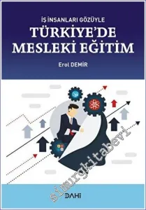 İş İnsanları Gözüyle Türkiye'de Mesleki Eğitim -        2023