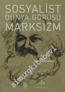 Sosyalist Dünya Görüşü Marksizm -