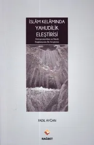 İslâm Kelâmında Yahudilik Eleştirisi